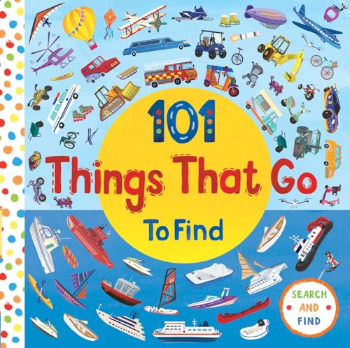 101 Things That Go - Board Books