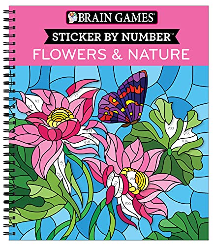 Brain Games - Sticker by Number: Flowers & Nature (28 Images to Sticker) - Spiral