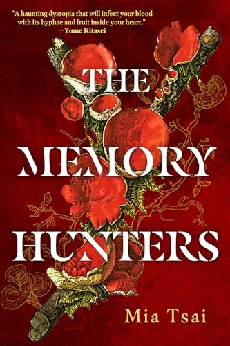 The Memory Hunters - Hardcover