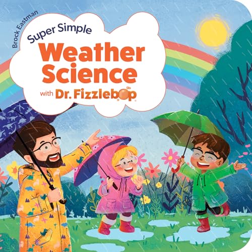 Super Simple Weather Science with Dr. Fizzlebop - Board Books