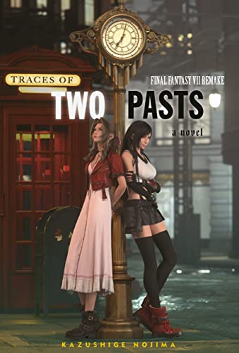 Final Fantasy VII Remake: Traces of Two Pasts (Novel) - Hardcover