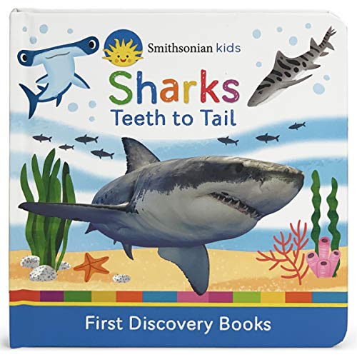 Smithsonian Kids Sharks: Teeth to Tail - Board Books