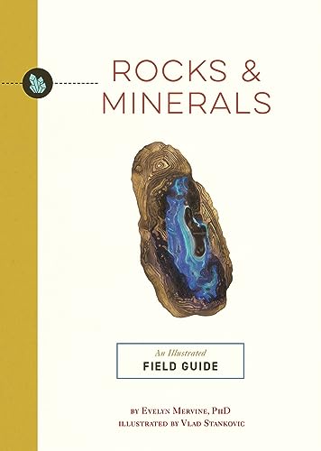 Rocks and Minerals: An Illustrated Field Guide - Paperback