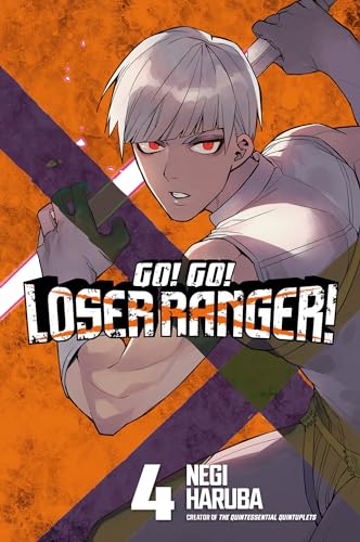 Go! Go! Loser Ranger! 4 - Paperback