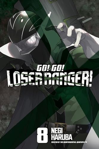 Go! Go! Loser Ranger! 8 - Paperback