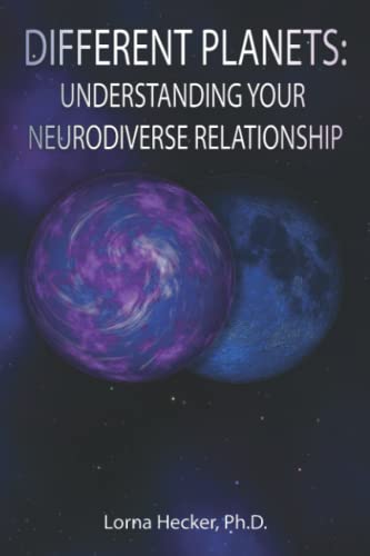 Different Planets: Understanding Your Neurodiverse Relationship - Paperback