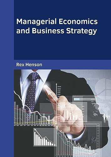 Managerial Economics and Business Strategy - Hardcover