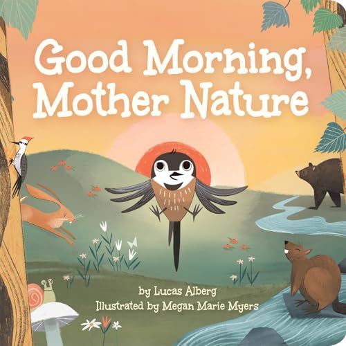 Good Morning, Mother Nature - Board Books