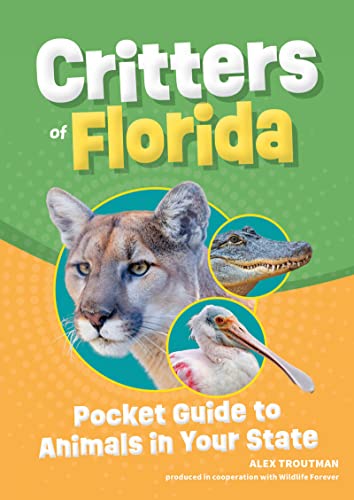 Critters of Florida: Pocket Guide to Animals in Your State - Paperback