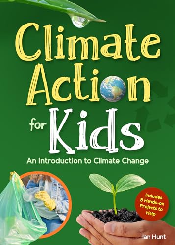 Climate Action for Kids: An Introduction to Climate Change - Paperback