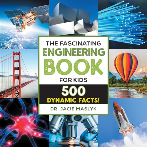 The Fascinating Engineering Book for Kids: 500 Dynamic Facts! - Paperback
