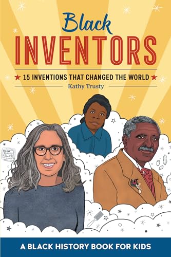 Black Inventors: 15 Inventions That Changed the World - Paperback