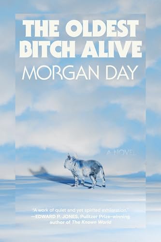 The Oldest Bitch Alive - Hardcover
