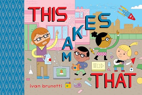 This Makes That: Toon Level 1 - Hardcover