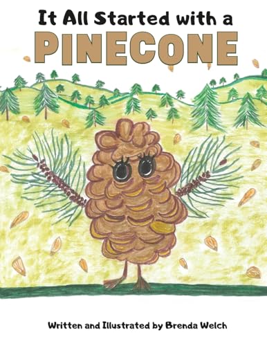 It All Started with a Pinecone - Paperback