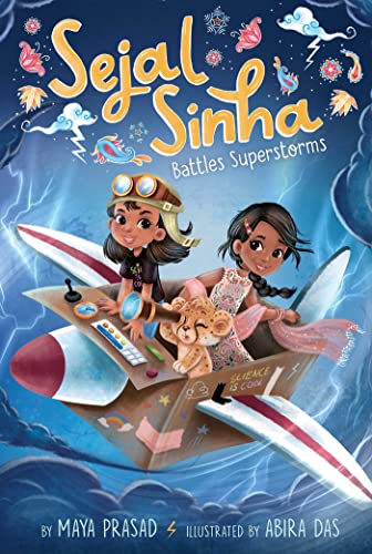 Sejal Sinha Battles Superstorms - Paperback