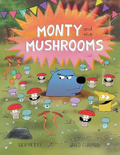 Monty and the Mushrooms - Hardcover