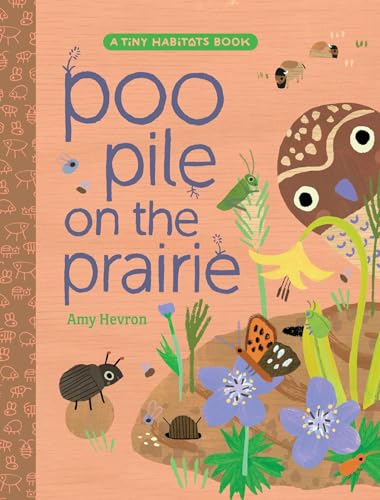 Poo Pile on the Prairie - Hardcover