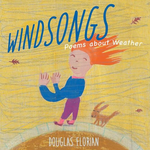 Windsongs: Poems about Weather - Hardcover