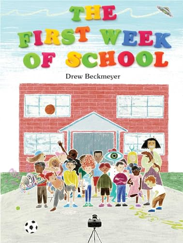 The First Week of School - Hardcover