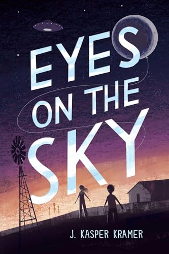 Eyes on the Sky - Hardcover