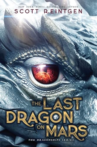 The Last Dragon on Mars - Hardcover
