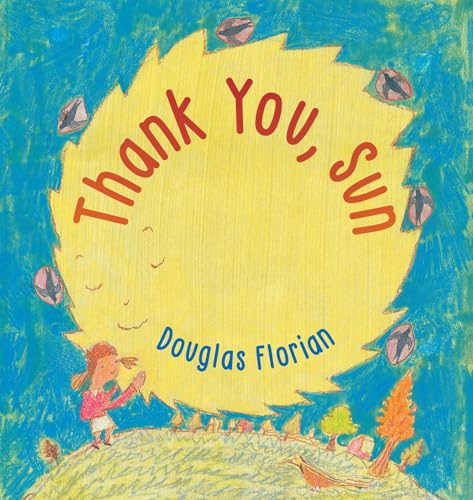 Thank You, Sun - Hardcover