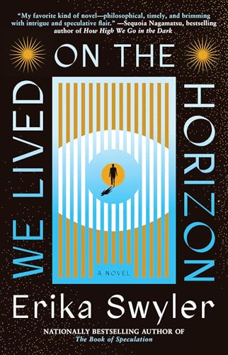 We Lived on the Horizon - Paperback