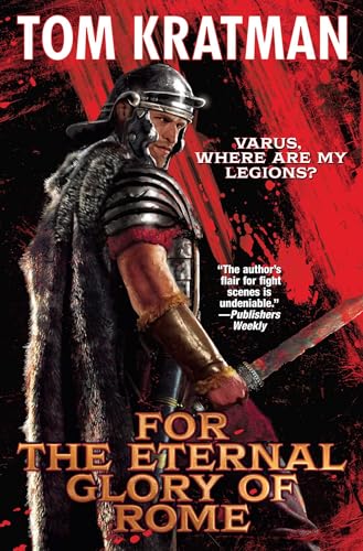 For the Eternal Glory of Rome - Hardcover