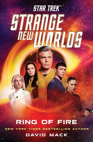 Star Trek: Strange New Worlds: Ring of Fire - Hardcover