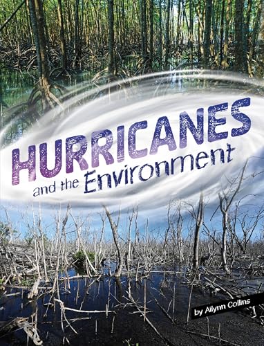Hurricanes and the Environment - Hardcover