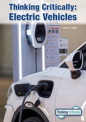 Thinking Critically: Electric Vehicles - Hardcover
