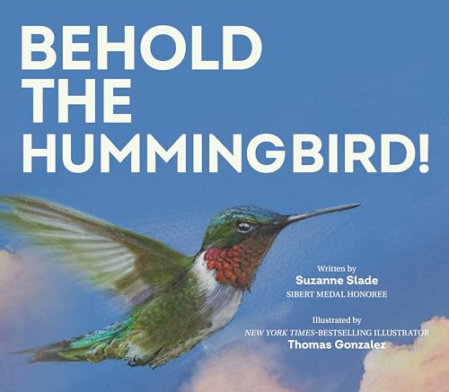 Behold the Hummingbird - Hardcover