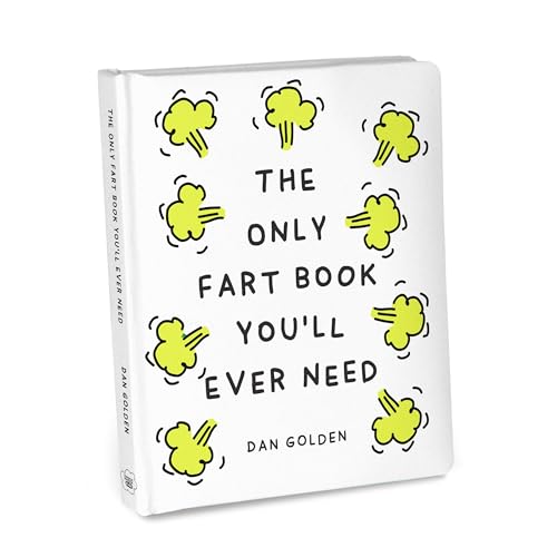 The Only Fart Book You'll Ever Need - Hardcover