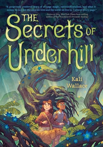 The Secrets of Underhill - Hardcover