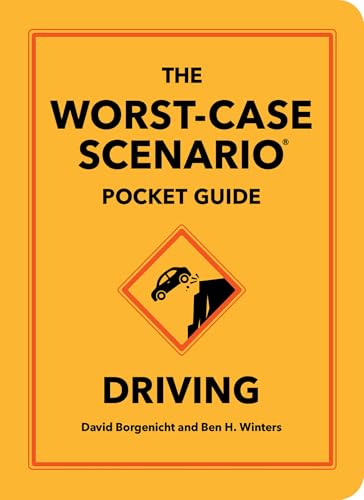 The Worst-Case Scenario Pocket Guide: Driving - Hardcover