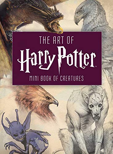 The Art of Harry Potter (Mini Book): Mini Book of Creatures - Hardcover