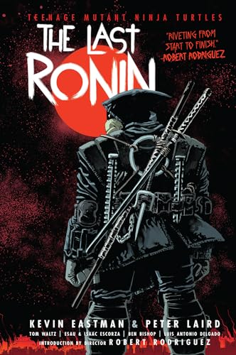 Teenage Mutant Ninja Turtles: The Last Ronin - Hardcover