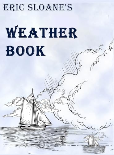 Eric Sloane's Weather Book - Hardcover