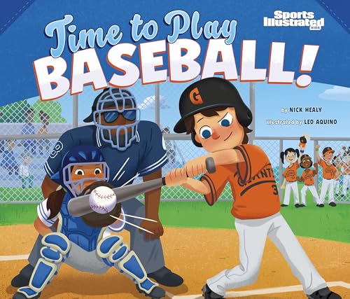 Time to Play Baseball! - Library Binding