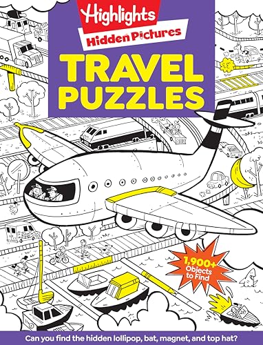 Travel Puzzles: Kids Travel Activity Book with Over 100 Hidden Picture Puzzles, Highlights Travel Games for Ages 6-12, Great Travel Gift for Road Trip - Paperback