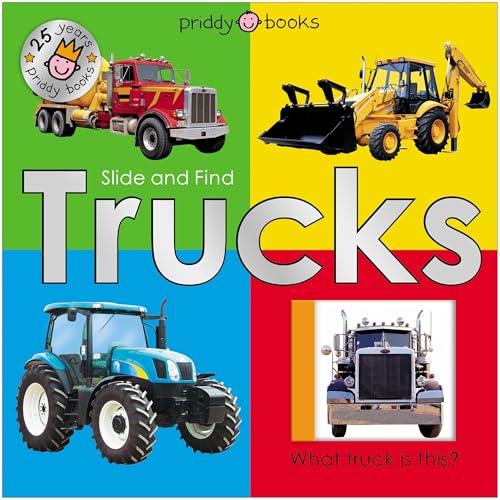 Trucks 25th Anniversary Edition (Slide and Find) - Board Books