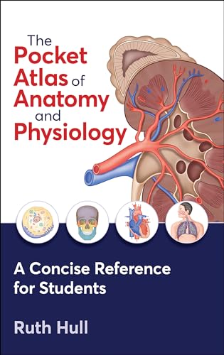 The Pocket Atlas of Anatomy and Physiology - Paperback