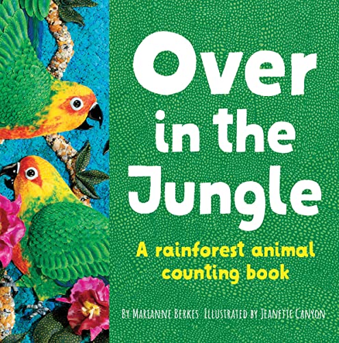 Over in the Jungle: A Rain Forest Baby Animal Counting Book - Paperback