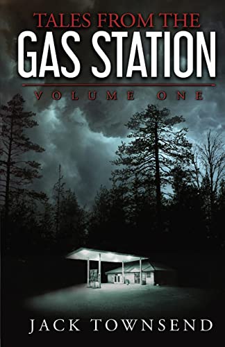 Tales from the Gas Station: Volume One - Paperback