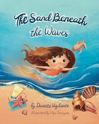 The Sand Beneath the Waves - Paperback