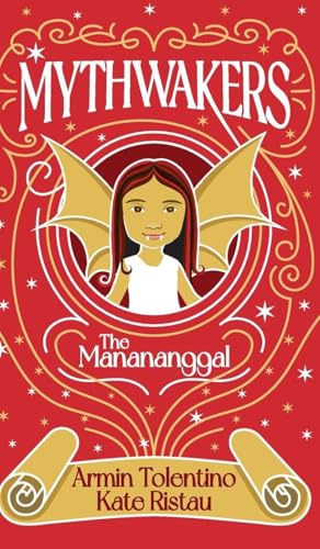 Mythwakers: The Manananggal - Hardcover