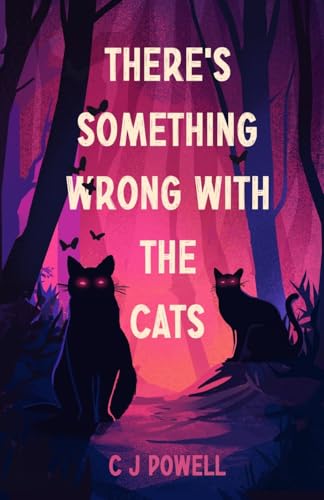There's Something Wrong With The Cats - Paperback