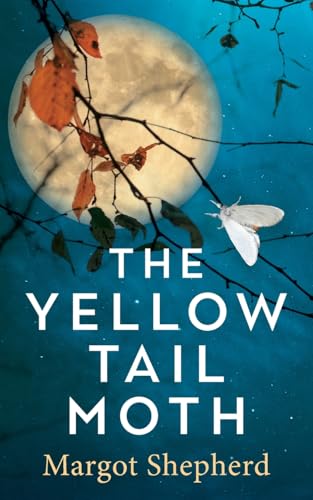The Yellow-Tail Moth - Paperback