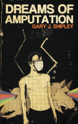 Dreams of Amputation - Paperback